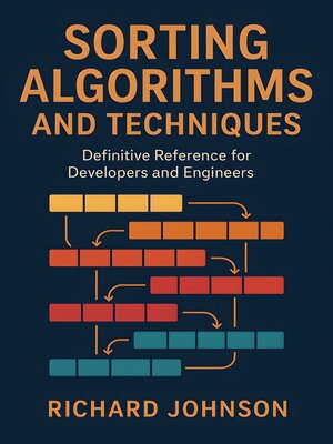 cover image of Sorting Algorithms and Techniques